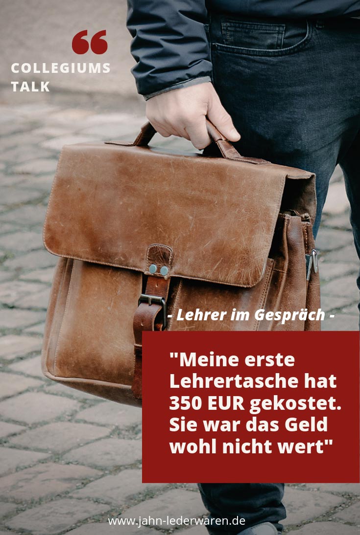 Meine erste Lehrertasche hat 350 EUR gekostet